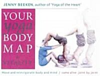 Your Yoga Bodymap for Vitality : Move and Reinvigorate Body and Mind (Paperback)