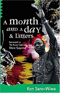 A Month and a Day : & Letters (Paperback)