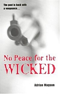 No Peace for the Wicked (Paperback)