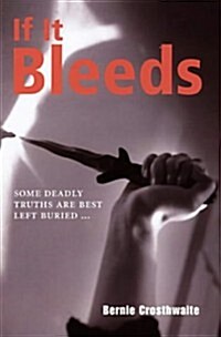 If It Bleeds (Paperback)