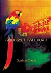 Goodbye,Hessle Road (Paperback)