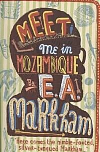 Meet Me in Mozambique (Paperback)