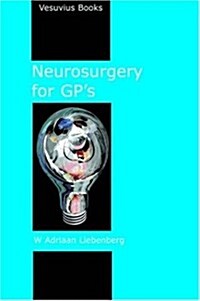 Neurosurgery for GPs (Paperback)