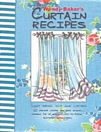 Curtain Recipes: Enjoy Making Your Own Curtains (Paperback)