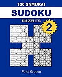 100 Samurai Sudoku Puzzles 2 (Paperback)