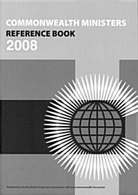 Commonwealth Ministers Reference Book (Paperback, 2008)