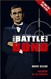 Battle for Bond : Second Edition (Paperback)