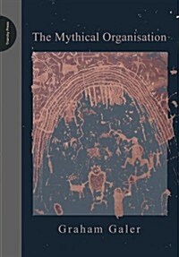 The Mythical Organisation (Paperback)