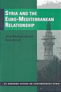 Syria and the Euro-Mediterranean Relationship (Paperback)