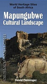 Mapungubwe Cultural Landscape (Paperback)
