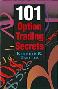 101 Option Trading Secrets (Paperback)