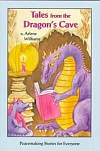 Tales from the Dragons Cave (Paperback, Reprint)