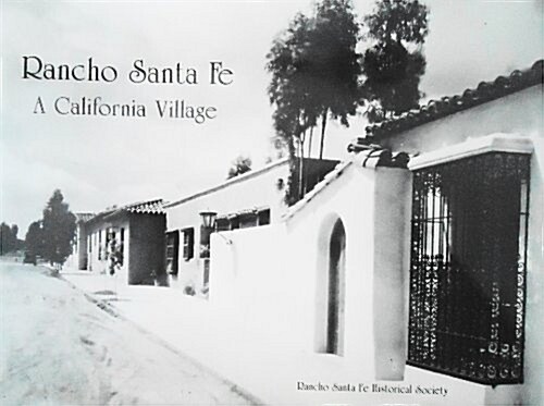 Rancho Santa Fe (Hardcover)