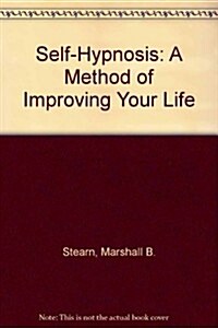 Self-Hypnosis (Paperback)