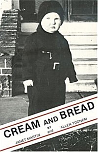 Cream and Bread (Paperback)