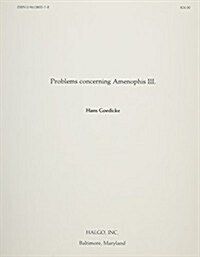 Problems Concerning Amenophis III (Paperback)