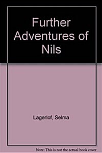 Further Adventures of Nils (Paperback)
