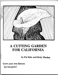 Cutting Garden for California (Paperback)