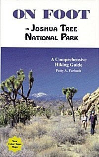 On Foot in Joshua Tree National Park (Paperback, 4th)