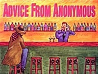 Advice from Anonymous (Paperback)