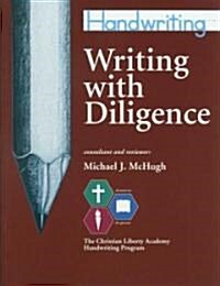 Writing With Diligence (Paperback)