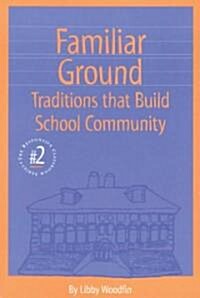 Familiar Ground (Paperback)