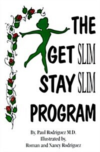The Get Slim-Stay Slim Program (Paperback)