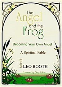 The Angel and the Frog (Paperback)