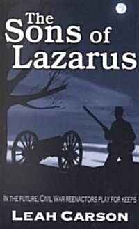 The Sons of Lazarus (Paperback)