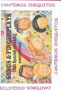 Cantemos Chiquitos (Paperback, Compact Disc)