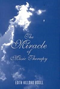 Miracle of Music Therapy (Paperback)