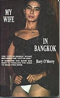 My Wife in Bangkok (Paperback)