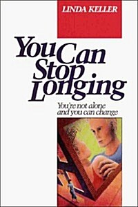 You Can Stop Longing (Paperback)