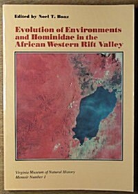Evolution of Environments and Hominidae in the African Western Rift Valley (Paperback)