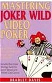 Mastering Joker Wild Video Poker (Paperback)