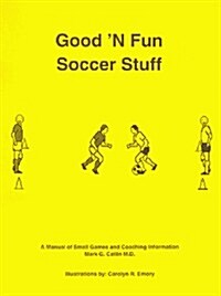 Good N Fun Soccer Stuff (Paperback, Spiral)