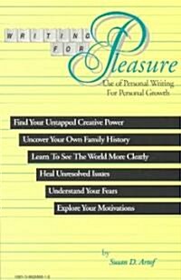 Writing for Pleasure (Paperback, 2nd, Subsequent)