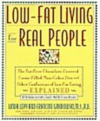 Low-Fat Living for Real People (Paperback)