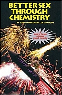 [중고] Better Sex Through Chemistry (Paperback)