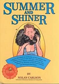 Summer and Shiner (Paperback)
