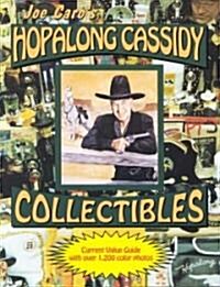 Hopalong Cassidy Collectibles (Paperback)