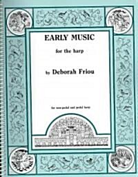 Early Music for the Harp (Spiral)