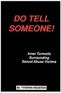 Do Tell Someone (Hardcover)