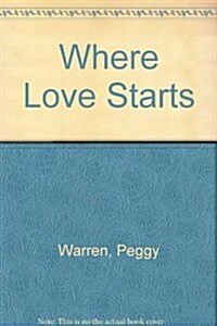 Where Love Starts (Hardcover)