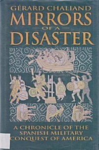 Mirrors of a Disaster (Hardcover)