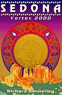 Sedona Vortex 2000 (Paperback)