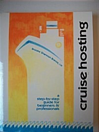 Cruise Hosting (Paperback)