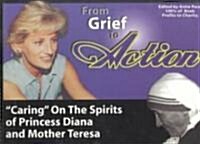 From Grief to Action (Paperback)