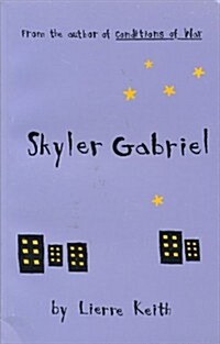 Skyler Gabriel (Paperback)