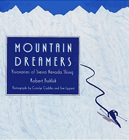 Mountain Dreamers (Hardcover)
